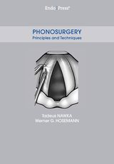 Phonosurgery – Principles and Techniques