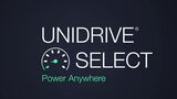 UNIDRIVE® SELECT – Power Anywhere