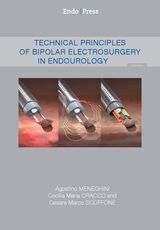 Technical Principles of bipolar Electrosurgery in Endourology